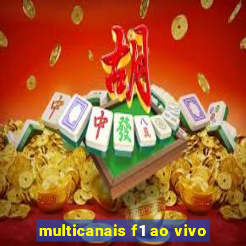 multicanais f1 ao vivo